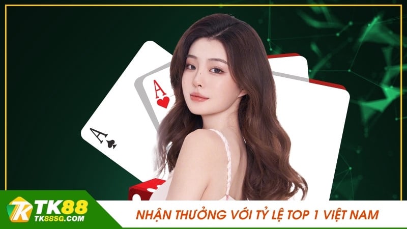 Nhận thưởng với tỷ lệ top 1 Việt Nam
